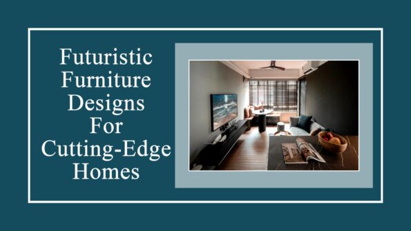 10 Futuristic Furniture Designs For Cutting-Edge Homes 1 Futuristic Furniture Designs
