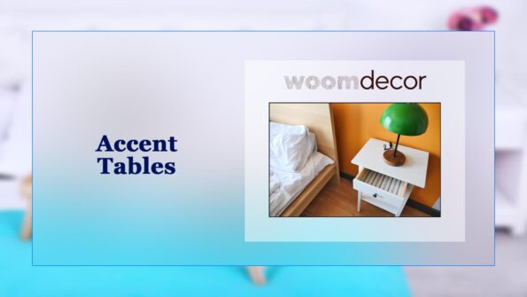 Accent Tables