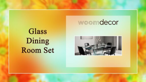 How To Pick The Perfect Dining Room Set 9 Glass Dining Room Set