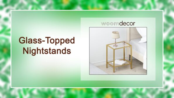 Stylish Nightstands For Modern Bedrooms 16 Glass Topped Nightstands