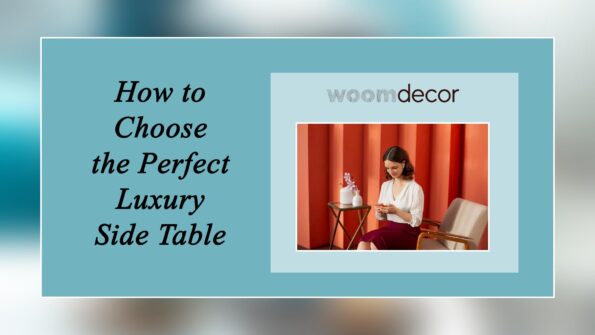 Luxury Side Tables For High-End Living Rooms 8 How to Choose the Perfect Luxury Side Table 1