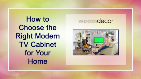 Modern TV Cabinets To Give An Attractive Look To The Home 11 How to Choose the Right Modern TV Cabinet for Your