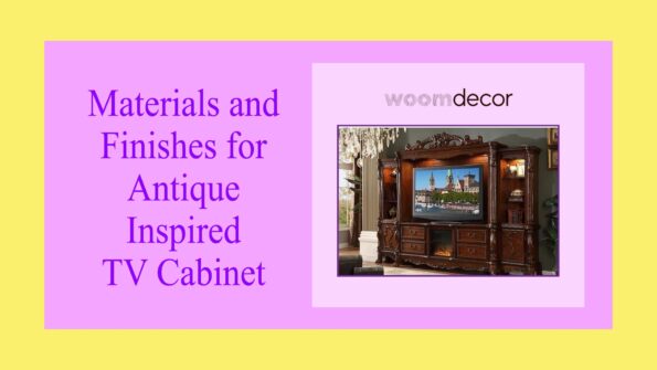 07 Antique Inspired TV Cabinet For Vintage Charm 9 MATERI1