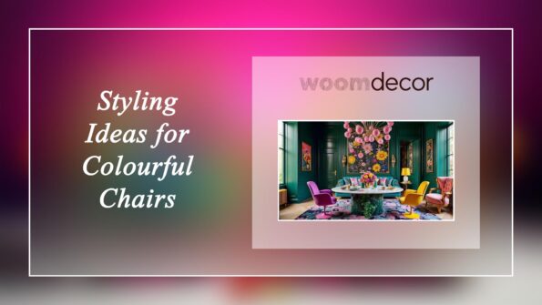 05 Colourful Chairs To Liven Up Any Room 9 Styling Ideas for Colourful Chairs