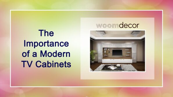 Modern TV Cabinets To Give An Attractive Look To The Home 2 The Importance of a Modern TV Cabinets