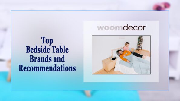 Top Bedside Table Brands and Recommendations
