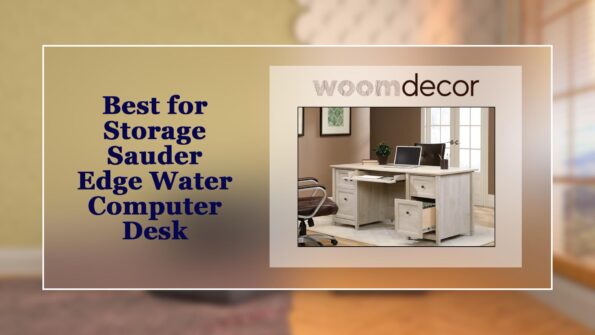 Best Study Tables For Online Learning & Virtual Classes 9 Best for Storage Sauder Edge Water Computer Desk