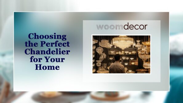 Modern Chandeliers For Your Homes 9 Choosing the Perfect Chandelier for Your Home