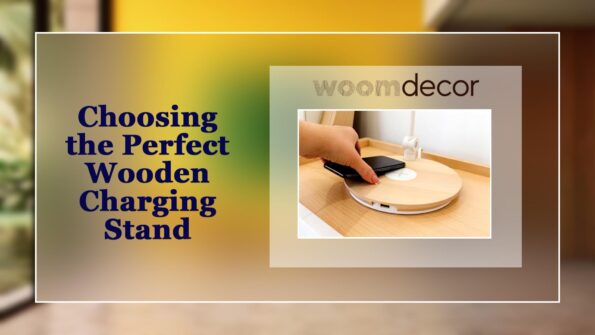 Wooden Charging Stand With Cable Management 9 Choosing the Perfect Wooden Charging Stand