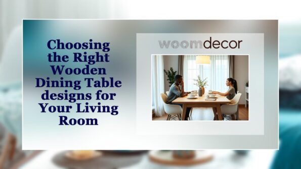 08 Wooden Dining Table Designs For Modern Living Room Decor 11 Choosing the Right Wooden Dining Table designs for