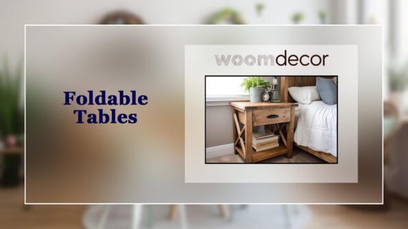 Side Tables For Bedrooms With Minimal Space 7 Foldable Tables