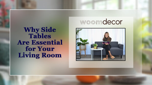 Choosing Side Tables To Match Your Sofa 2 Why Side Tables Are Essential for Your Living Room