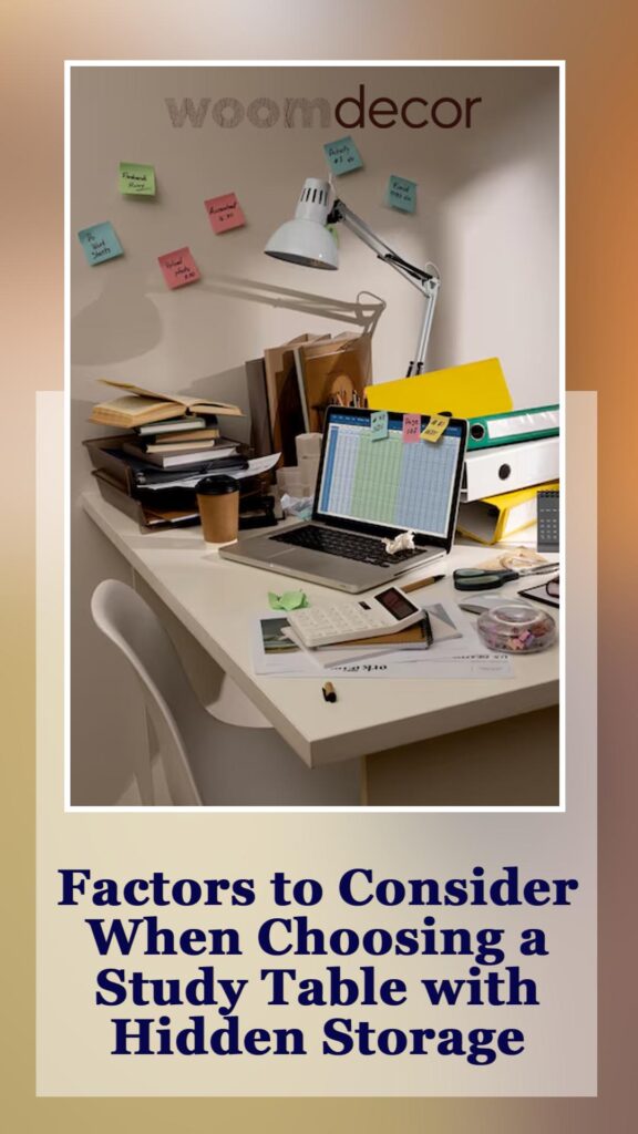 Best Study Tables With Hidden Storage 3 Factors to Consider When Choosing a Study Table with