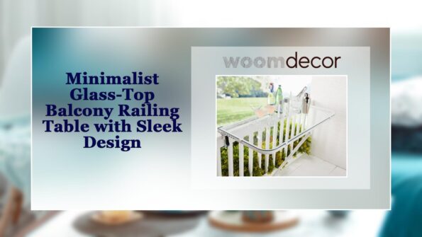 Top 05 Balcony Railing Tables For Compact City Living 6 MINIMA1