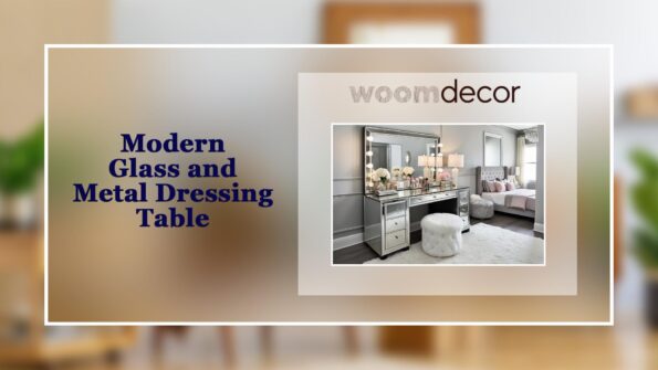 Best Dressing Tables For Guest Bedrooms 7 Modern Glass and Metal Dressing Table