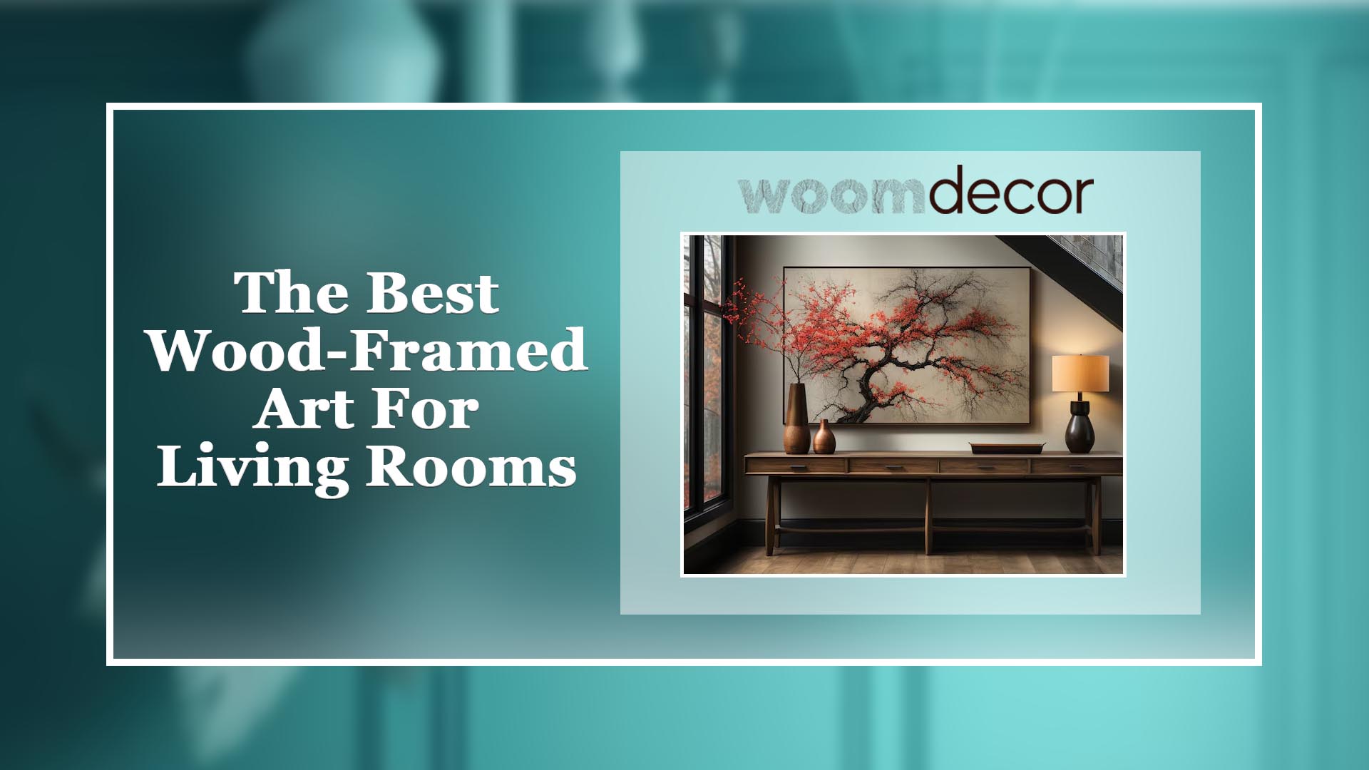 Wood-Framed Art