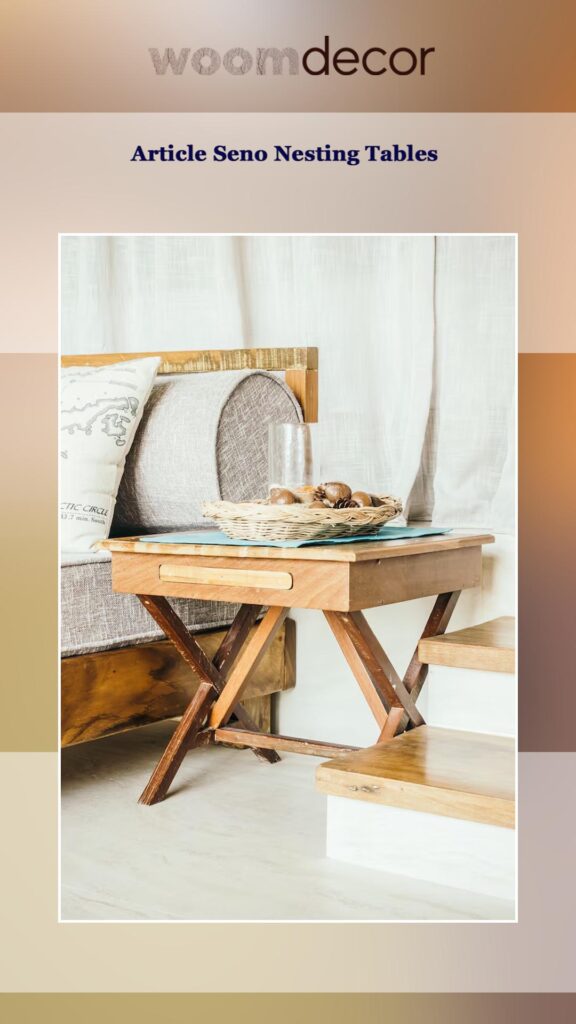 Best Nesting Tables For Modern Apartments 8 Article Seno Nesting Tables