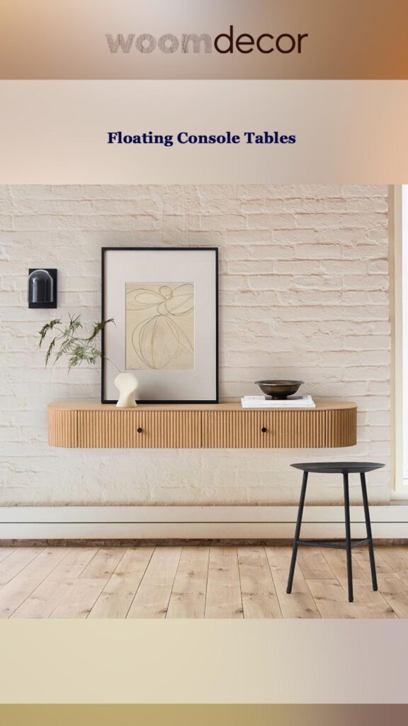 Top Console Tables For Modern Homes 8 Floating Console Tables