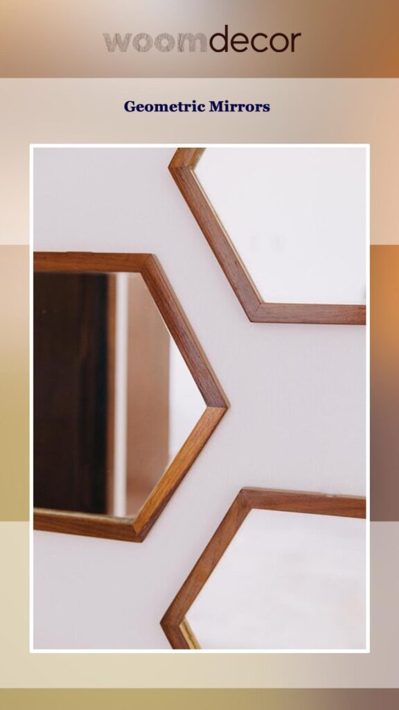 Popular 10 Wall Mirrors For Stylish Home Interiors 5 Geometric Mirrors
