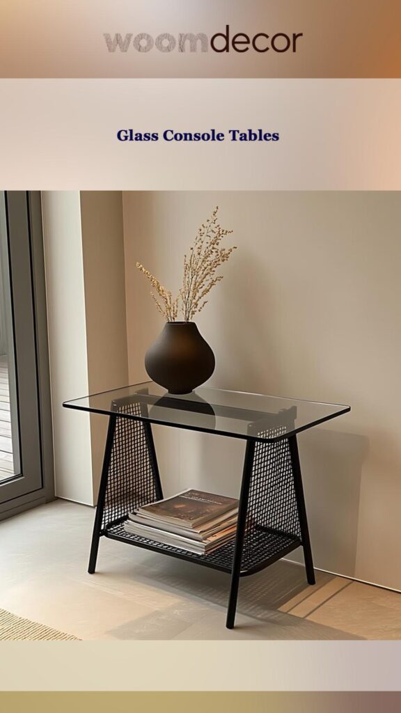Top Console Tables For Modern Homes 5 Glass Console Tables