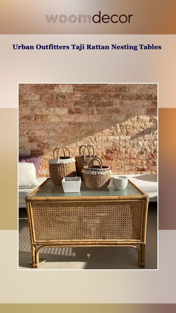 Best Nesting Tables For Modern Apartments 14 Urban Outfitters Taji Rattan Nesting Tables