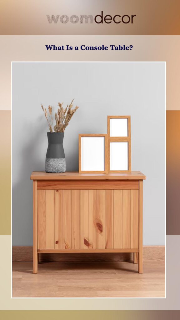 Top Console Tables For Modern Homes 2 What Is a Console Table