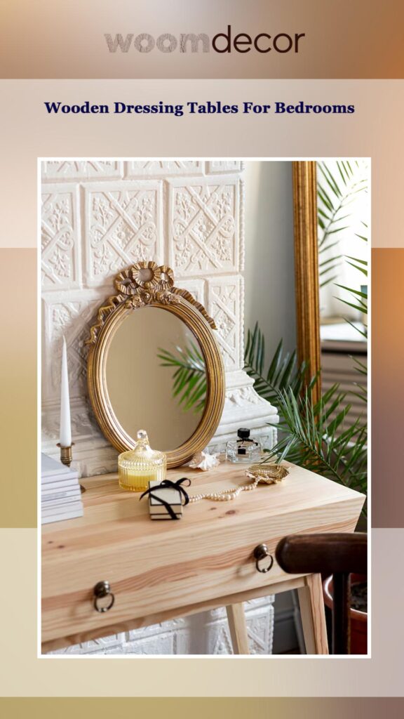 Wooden Dressing Tables